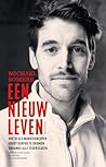 Een nieuw leven: ...