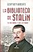 La biblioteca de Stalin by Geoffrey Roberts