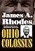 James A. Rhodes, Ohio Colossus by Diemer