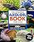 The Amazing Axolotl Book fo...
