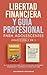 Libertad Financiera Y Guia Profesional Para Adolescentes Cole... by ThriveSmart Publishing