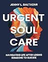 Urgent Soul Care ...