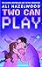 Two Can Play