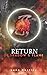 Return of Shadow and Flame (Scales of Fate Book 1)