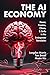 The AI Economy: Power, Prom...