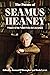 The Poems of Seamus Heaney
