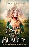 A Curse of Gold a...