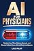 AI For Physicians: Reclaim ...