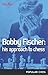 Bobby Fischer by Elie Agur