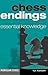 Chess Endings:: Essential K...