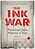 Ink War by Willy Hendriks
