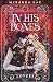 In His Bones: A Dark Stalker Romance