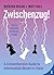 Zwischenzug: A Comprehensive Guide to Intermediate Moves in Chess