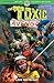The Toxic Avenger Vol. 2: L...