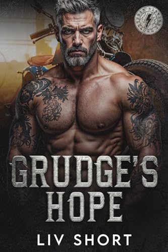Grudge's Hope: An Age-Gap Instalove Christmas Romance (Thunder Bastards MC Book 2)