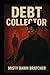 Debt Collector: Bound by Sh...