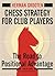 Chess Strategy for Club Players by Herman Grooten