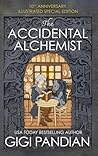 The Accidental Alchemist by Gigi Pandian The Accidental Alchemist by Gigi Pandian