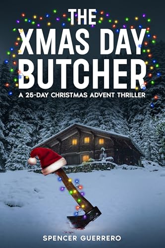 The Xmas Day Butcher (Kindle Edition)
