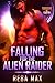 Falling for the Alien Raide...