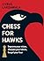 Chess for Hawks
