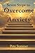 Seven Steps To Overcome Anx...