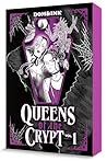 Queens of the Crypt, Vol 1 by Dom&ink
