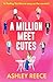 A Million Meet Cutes