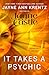 It Takes a Psychic (A Harmony Novel)