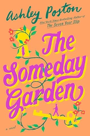 The Someday Garden