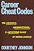 Career Cheat Codes by Courtney Johnson