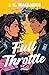 Full Throttle: A Novel