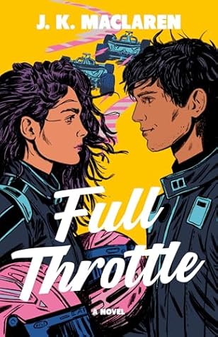 Full Throttle (Love in the Fast Lane, #1)