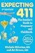 Expecting 411, 5th Edition: The Insider's Guide to Pregnancy and Childbirth