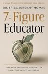7-Figure Educator...