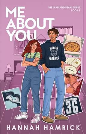 Me About You (Lakeland Bears #1)