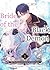 #1 (Bride of the Black Demon: How I Was Detested， Then Loved by The Ruthless Captain)