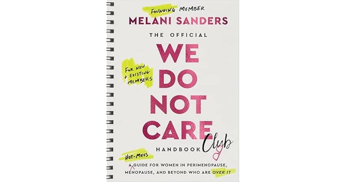 Book giveaway for The Official We Do Not Care Club Handbook by Melani