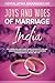 Joys And Woes Of Marriage In India