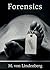 Forensics