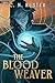 The Bloodweaver (The Weaver...