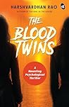 The Blood Twins |...