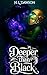 Deeper than Black (Below the Breath of the World #1)