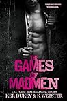 The Games of Madmen