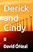 Derick and Cindy: II