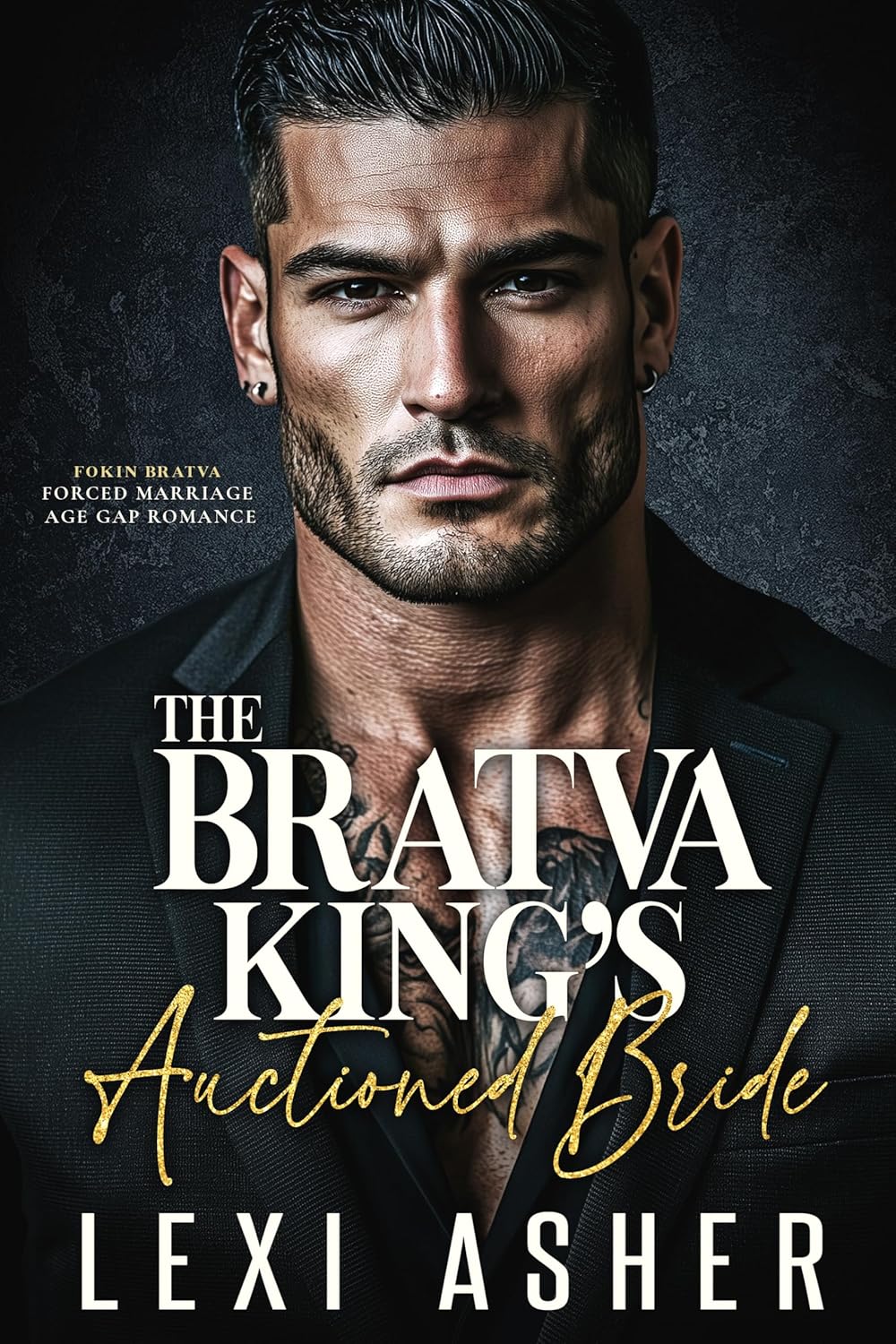 The Bratva King’s Auctioned Bride (Fokin Bratva #7)