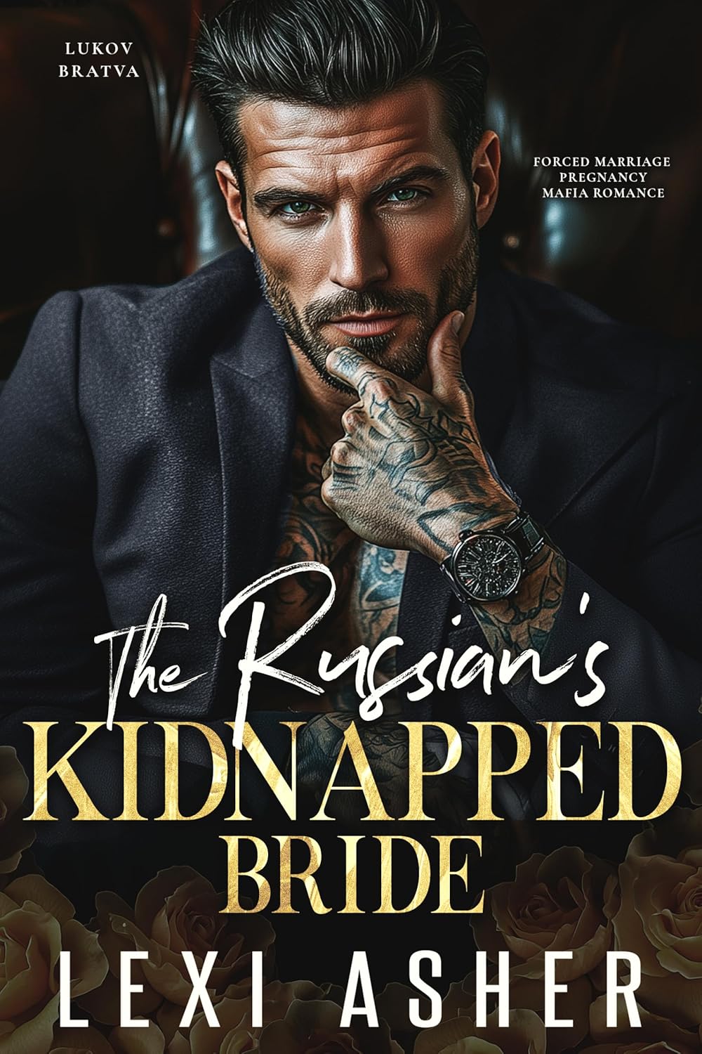 The Russian’s Kidnapped Bride (Lukov Bratva #2)