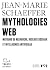Mythologies web by Jean-Marie Schaeffer