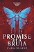 Promise of a Bruja: An enem...