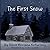 The First Snow